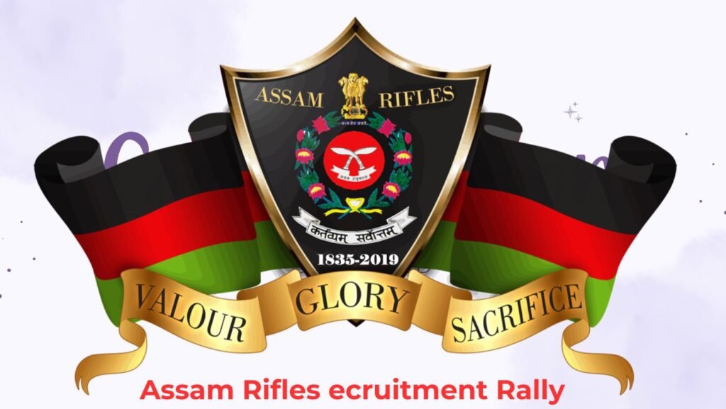 Assam Rifles Recruitment