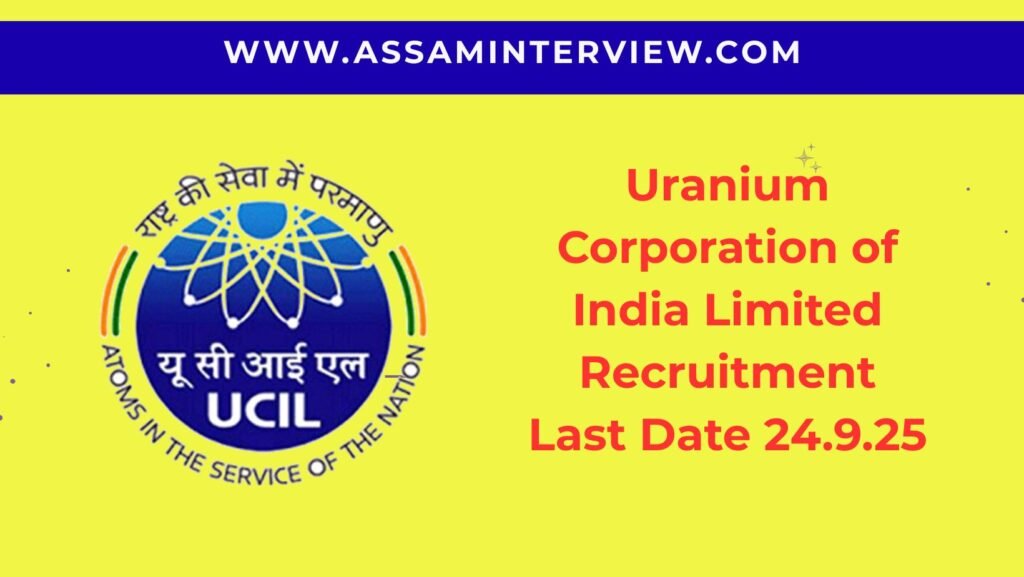 Uranium Corporation of India Limited Recruitment, Last Date 24.9.25